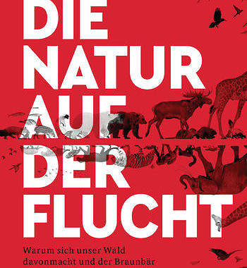 Werbung – Rezension – Die Natur auf der Flucht