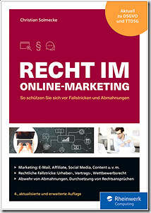 Rezensiert wird das Buch: Recht im Online-Marketing So schützen Sie sich vor Fallstricken und Abmahnungen